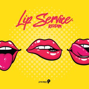 Read more about the article No More Talk…Lip Service Riddim!