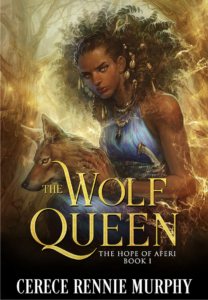 Read more about the article The Wolf Queen: The Hope of Aferi (Book I)